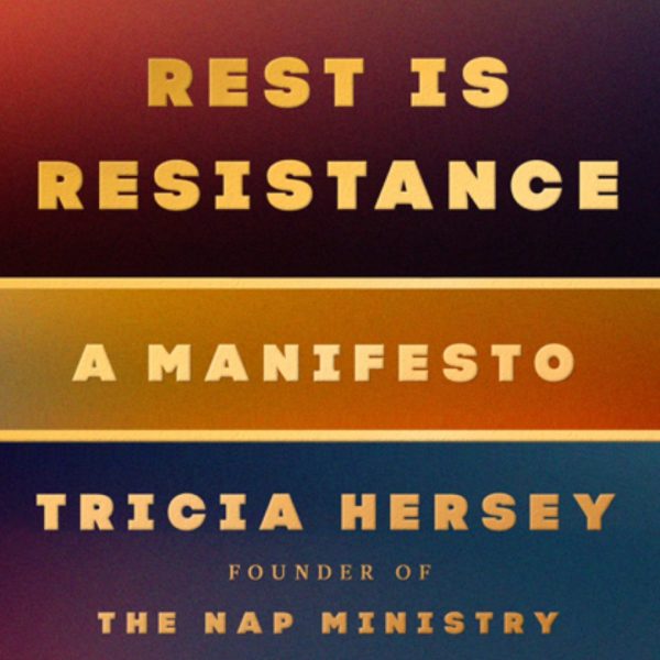 image of the book Rest is Resistance by Tricia Hersey