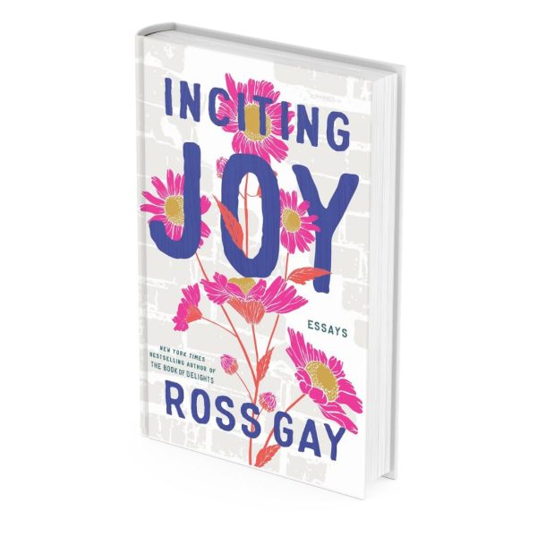 Image of Inciting Joy by Ross Gay